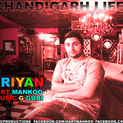 Kurriyan Featuring Hart Mankoo HMC (About Chandigarh Life)