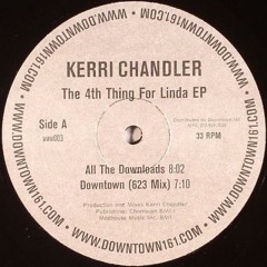 Kerri Chandler - downtown (623 mix) (Leo's Traindrive Refix)