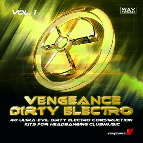www.vengeance-sound.com - Samplepack - Vengeance Dirty Electro vol.1 Demo
