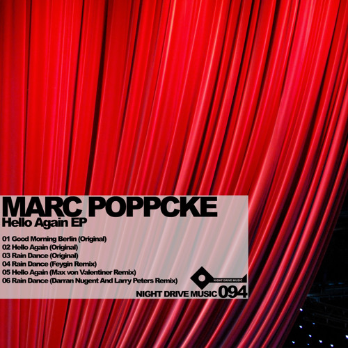 Marc Poppcke 'Rain Dance' (Darran Nugent And Larry Peters Remix) Hello Again EP