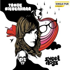Trolle//Siebenhaar - Sweet Dogs (Fat Tony Crew Mix)