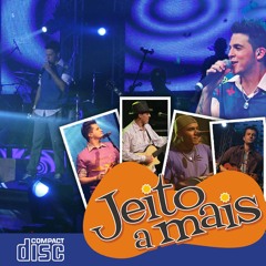 01 - Jeito a Mais - Demorô