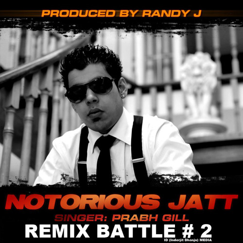 Slambassador - Notorious Jatt - Randy J