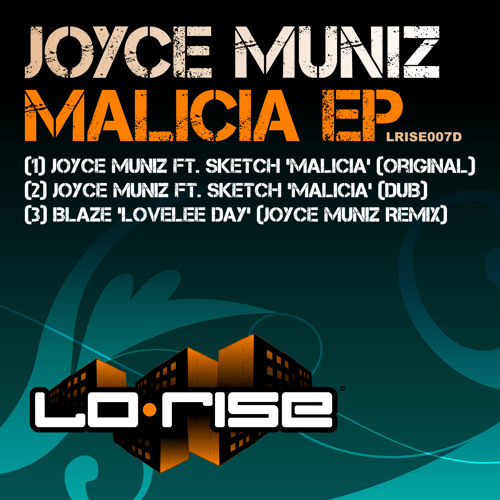 Joyce Muniz Featuring Sketch - Malicia Original [LoRise]