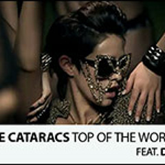 The Cataracs feat. Dev - Top Of The World (Remix)