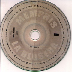 Memphis La Blusera - Perro Lloron