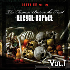 The Famine Before the Feast - Military Minds Ft. Illegal Kartel