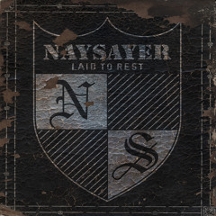 Naysayer - Infiltrator