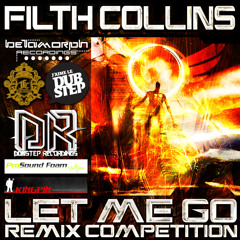 Filth Collins and Pop The Hatch - Let Me Go (Phatman Remix)