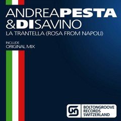 Andrea Pesta & Di Savino - La Tarantella (Rose From Napoli (Original Mix)