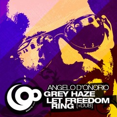 Angelo D'onorio - Let freedom Ring