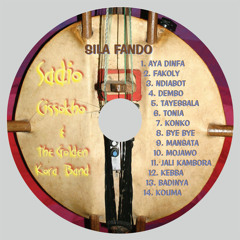05 Tayessala Album Sila Fando Sadio Cissokho Golden Kora