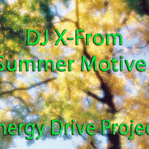 X-From - Summer Motive