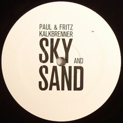 Sky and sand (Paul & Fritz Kalkbrenner) Carlos Terreros reedit