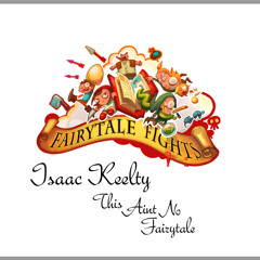 This Aint No Fairytale - Isaac Keelty