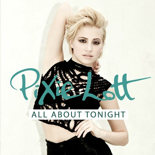Pixie Lott - All About Tonight