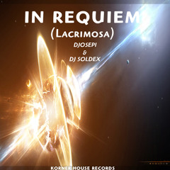 edit In Requiem (Lacrimosa)  Djosepi & Dj Soldex  Kornerhouse records