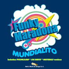 Funky Maradona – Mundialito (Phunkjump Remix)