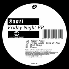 SANTI - Friday night