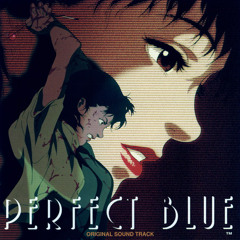 Omoide ni dakare te ima wa -- Perfect Blue OST