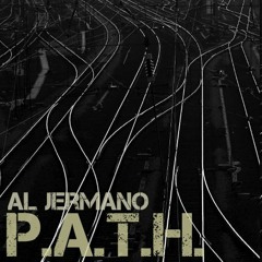 Al Jermano - P.A.T.H. (Point At The Heavens)