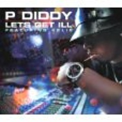 Simon Gogerly - P Diddy (feat. Kelis) - Let's Get Ill