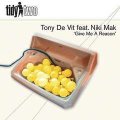 Tony de Vit Feat. Niki Mak - Give Me A Reason (Guyver Radio Edit)