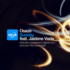 Osaze ft Jaidene Veda -  Sunday (Phlash Edit)
