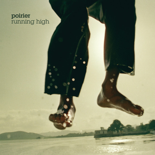 Poirier - Get Crazy