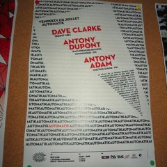 ANTONY DUPONT_RECORDED LIVE @ AUTOMATIK_REX CLUB_PARIS_July 08th 2011