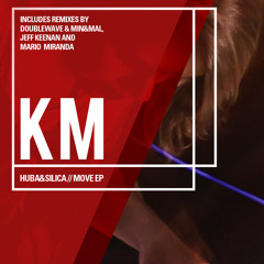 Huba&Silica - Move (Original Mix)