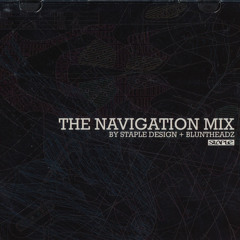 "The Navigation Mix" by Bluntheadz for Staple Sounds