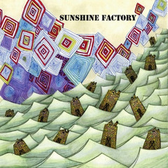 Sunshine Factory - Lower Away - Lower Away 7"