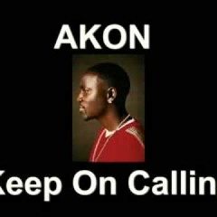 Akon Ft P Money - Keep On Calling - Remix