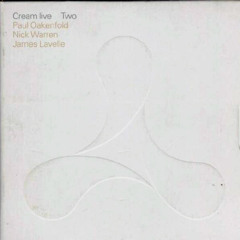 Cream LiveTwo - James Lavelle Mix (1996)