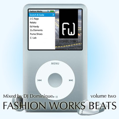 Fashion Works Beats Volume two - Dominique.
