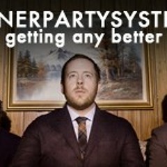 Innerpartysystem - Not Getting Any Better (ChokoDiscoManiac Remix)