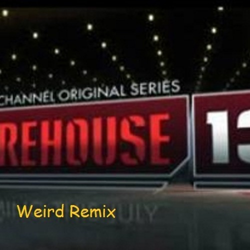 warehouse 13 (weird mix)