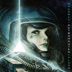 Dagobert & Kalson "Astronauten" EP medley (Dominance Electricity) ...12" Vinyl, CD, MP3