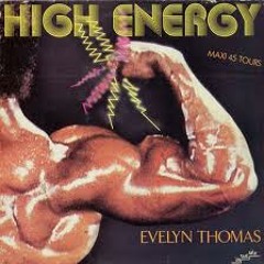 Evelyn Thomas - High Energy (Chris Kaeser Vs Dj Reivax - Mashup)