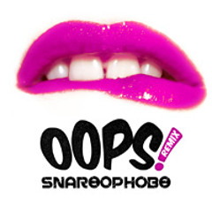 Tweet 'Oops (Snareophobe Remix)' *FREE DOWNLOAD*