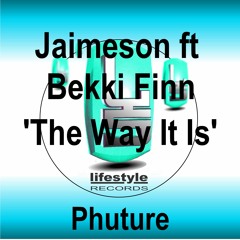 Jaimeson ft Bekki Finn - The Way It Is (Radio Edit)