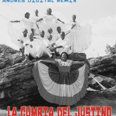 La Cumbia del Justino (Andrés Digital Remix)