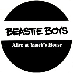 Beastie Boys - Alive At Yauch's House (T.H.I.P. Remix) (A. Fab. Bonus Beats)