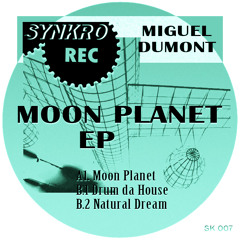 Miguel Dumont - Moon Planet (Original Mix)