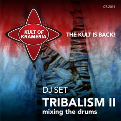 Tribalism2 By Kult of Krameria