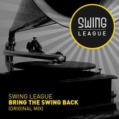 Swing League - bring the swing back (FREE DOWNLOAD!!!)