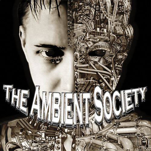 The Ambient Society - Blind Faith ft Absorption