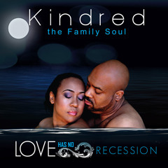 Kindred The Family Soul "We All Will Know" feat. Raheem DeVaughn