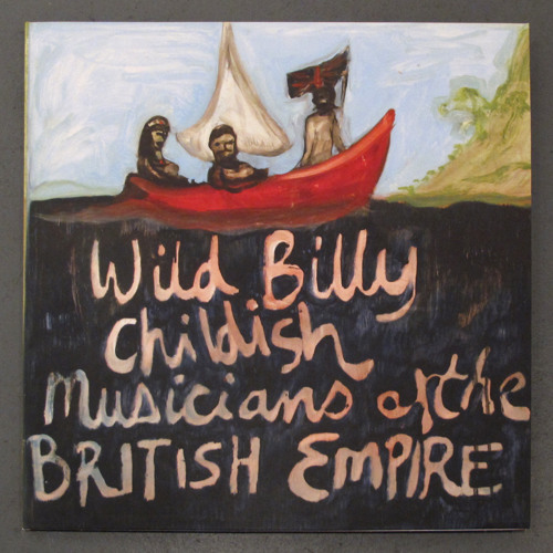 "Daddy Rolling Stone" by Wild Billy Childish& The Musicians of the British Empire